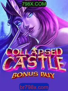 Exploração e Estratégia no CollapsedCastleBonusBuy: A Nova Sensação do 798X.COM